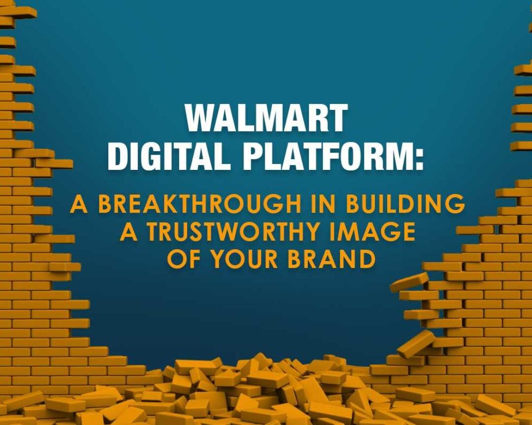 WALMART DIGITAL PLATFORM