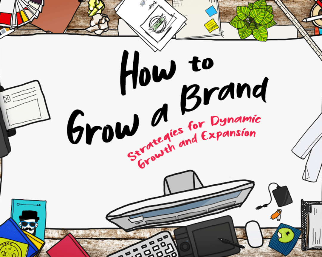 how to grow a brand2