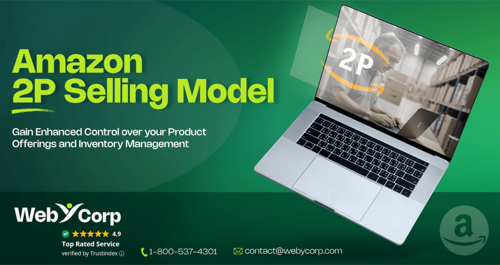 Amazon 2P | Amazon 2P Selling Model
